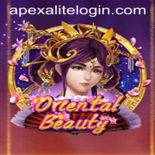 Discover the Enchanting World of OrientalBeauty: A Deep Dive into the Game Featuring Apexalite